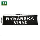 Nášivka Rybárska stráž  350x95mm bez such. zipsu