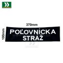 Nášivka Poľovnícka stráž veľká so suchým zipsom 370 x 100mm