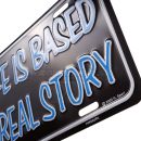 Obrázok 3. Ceduľa My Life Is Based On Real Story License plate
