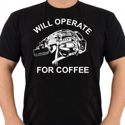 WILL OPERATE 4 COFFEE Tričko Army