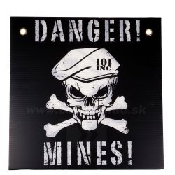 Tabuľa Danger Mines! Pozor miny! Black White 101 INC